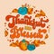 Thanksgiving themed, festive, trendy 70s script lettering phrase, Tankful and Blessed. Isolated vector typography design element